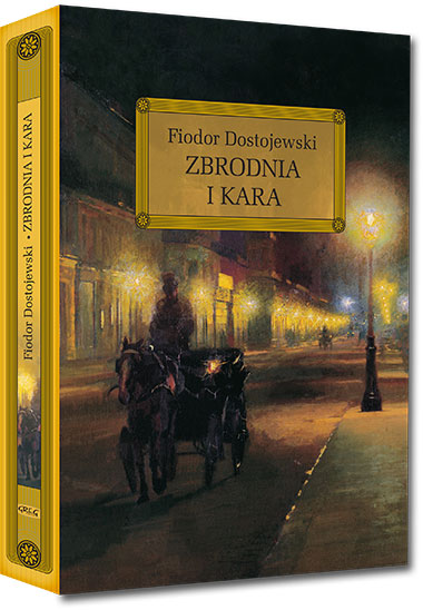 Zbrodnia i kara - Fiodor Dostojewski