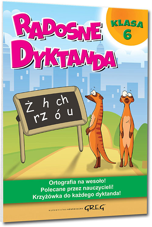Radosne dyktanda - klasa 6