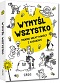 Wymyśl wszystko. Trening kreatywności z zadaniami